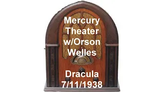 Mercury Theater Radio Show Dracula w/Orson Welles otr old time radio