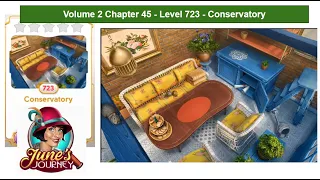 June's Journey - Volume 2 - Chapter 45 - Level 723 - Conservatory (Complete Gameplay, in order)