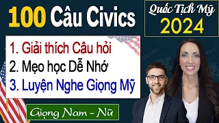 HỌC CẤP TỐC TRỌN BỘ 100 Câu Civics 2024🔻Giải thích Câu hỏi/Từ khóa Dễ nhớ - THI QUỐC TỊCH MỸ 2024