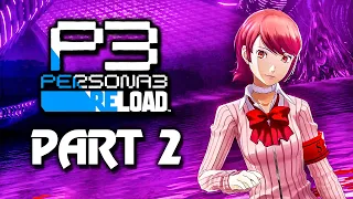 Persona 3 Reload - Gameplay Walkthrough Part 2 (PS5) Full Game 100%