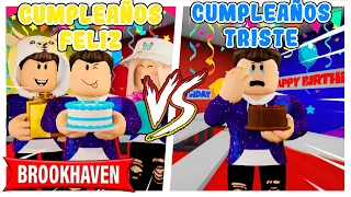 CUMPLEAÑOS FELIZ VS CUMPLEAÑOS TRISTE en BROOKHAVEN - Roblox YoSoyLoki