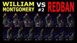William Montgomery VS Redban #2