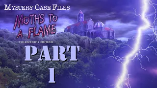 Mystery Case Files Moths to a Flame: Part 1