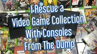 I Rescue a Video Game Collection & Consoles From The Garbage Dump.  My Best Video Game Find for Free