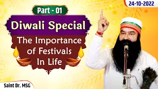 Diwali Special Live | Saint Dr. MSG | 24th October 2022