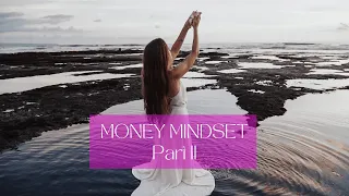 Money Mindset Masterclass Part II