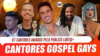 07 CANTORES GOSPEL GAYS E LÉSBICAS • CANTORES AMADOS PELOS LGBTQI+