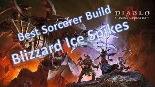 Diablo 4 | Best Sorcerer S3 Endgame Build┃Blizzard Ice Spikes