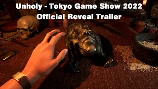 Unholy trailer - Tokyo Game Show 2022 - Official Reveal Trailer