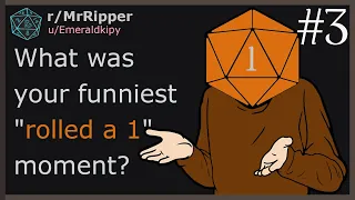 D&D Players, What was your funniest "rolled a 1" moment? #3