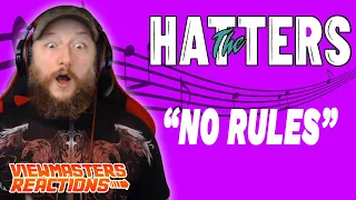 THE HATTERS NO RULES OFFICIAL MUSIC VIDEO REACTION