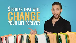 9 Books That Will Change Your Life Forever