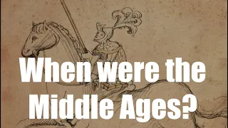 When were the Middle Ages?