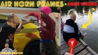 Air Horn Pranks Gone Wrong || Puro Fail Show #119