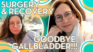 GALLBLADDER SURGERY ALMOST KILLED ME!  Gallbladder Removal Experience, Post-Op Recovery Vlog.