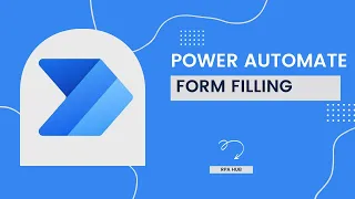 Form Filling using Power Automate | Power Automate Tutorial