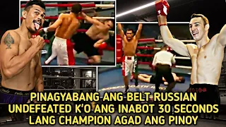 Russian Undefeated K'O Inabot 30 Seconds Lang Champion Agad Ang Pinoy