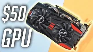 BEST $50 Graphics Card For 2019!