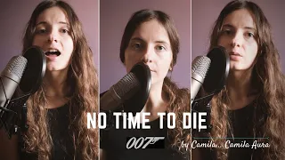 No time to die - Billie Eilish (a cappella cover) Camila Aura