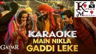 Main Nikla Gaddi Leke Karaoke