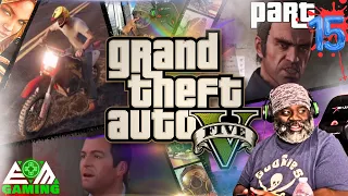Heists and Blowing Up Towns  - GTA V Part 15 First Time Playing