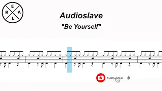 Be Yourself - Audioslave Drum Score