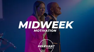 Midweek Motivation | February 15th, 2023 | Pastor Chris Sarno | Relevant