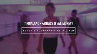 Timbaland - Fantasy (feat. Money) || Choreography