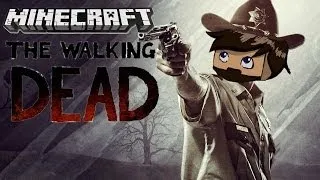 Играем в Minecraft - The Walking Dead S1