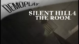 Demoplay: Silent Hill 4