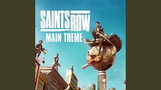 Saints Row (Main Theme)