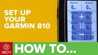 How To Set Up Your Garmin 810