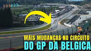 CONFIRA! ALTERAÇÕES NO CIRCUITO DO GP DA BÉLGICA | EAU ROUGE CAIXA DE BRITA E NOVA CURVA | FORMULA 1