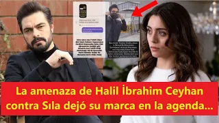 Halil İbrahim Ceyhan's threat against Sıla left its mark on the agenda...