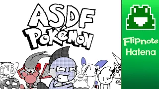 ASDF Pokemon Compilation / Flipnote Hatena