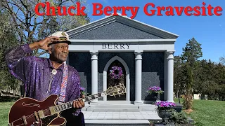 The Grave and St. Louis Homes of Chuck Berry