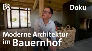 Moderne Architektur im Denkmal: Altes Haus - junge Leute | Zwischen Spessart und Karwendel | Doku