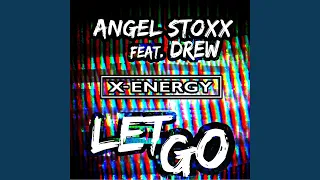 Let Go (feat. Drew) (Radio Edit)