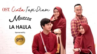 La Haula - MUEZZA (OST CINTA TAPI DIAM) Lyric Video