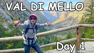 Sentiero Roma | Val di Mello | Bivacco Kima - Giorno 1