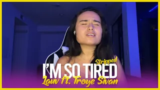 Lauv ft. Troye Sivan - i'm so tired stripped|| Cover by Samara Braga