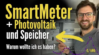 Was ist das SmartMeter? - Photovoltaik mit Speicher und SmartMeter. Warum ich es haben wollte!