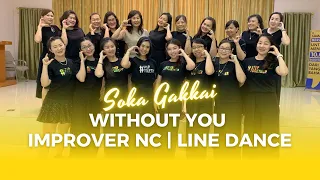 WITHOUT YOU | IMPROVER NC | LINE DANCE | SOKA GAKKAI