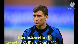 Nicolo' Barella [ Amazing Midfielder Skills & Goals 2021®