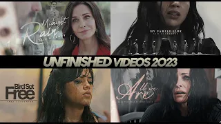 Unfinished Videos • 2023