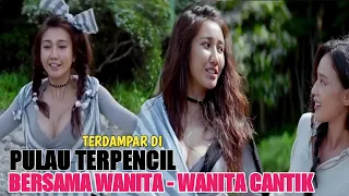 Terdampar di pulau terpencil  bersama wanita cantik ‼️ alur cerita review film terbaru.