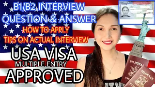 US TOURIST VISA B1 B2 QUESTION AND ANSWER INTERVIEW PHILIPPINES