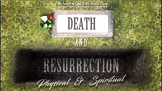 IOG - " Death & Resurrection: Physical & Spiritual" 2021