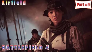 BATTLEFIELD 4 : Walkthrough Gameplay Part 9- Mission 4 : Singapore | Exit the hangar. (BF4)