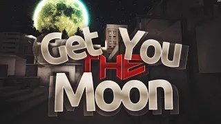 Hello K7 ! "Get You The Moon"